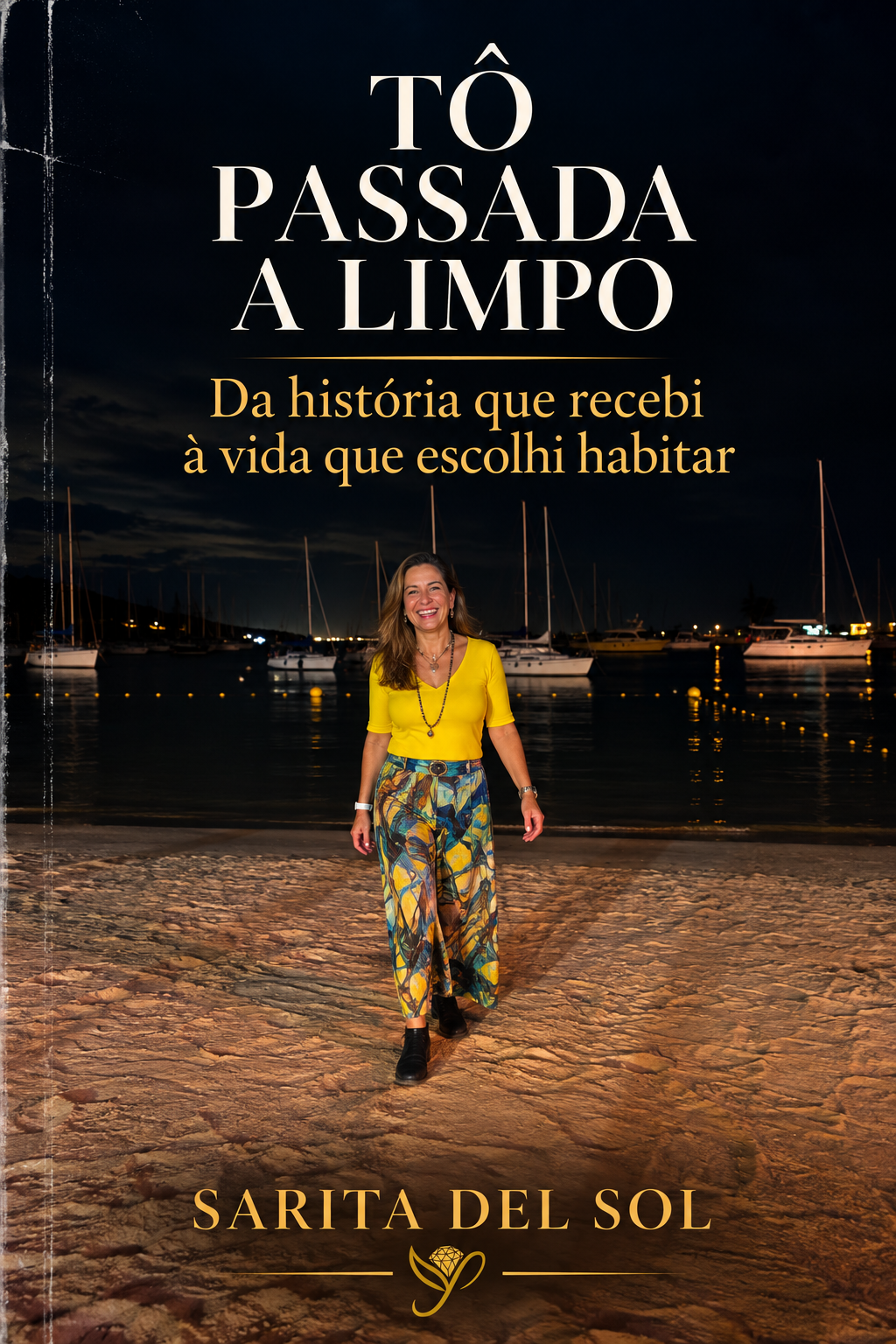 Capa do livro Tô Passada a Limpo, de Sarita Del Sol